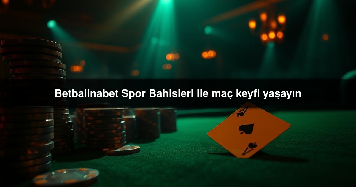 Betbalinabet Spor