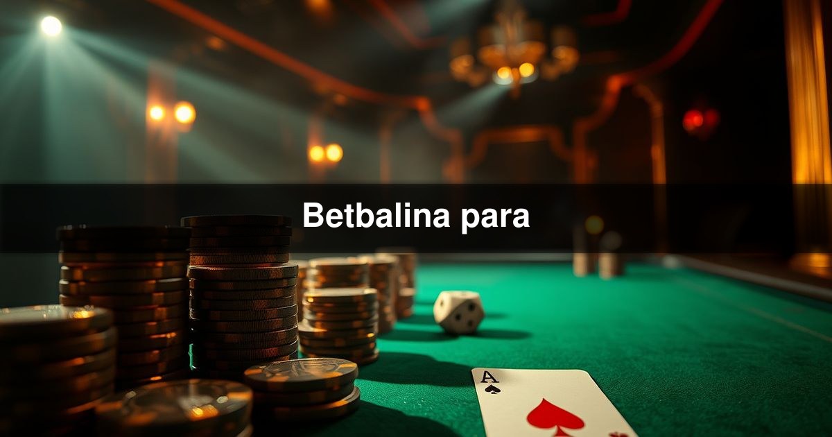 Betbalina para